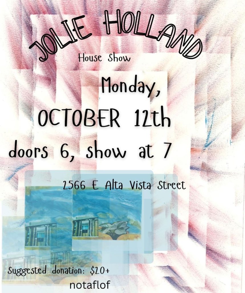 A handmade poster on a pastel background for a Jolie Holland house show on October 12th in Tucson AZ. 